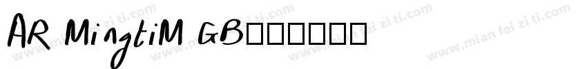 AR MingtiM GB字体转换
